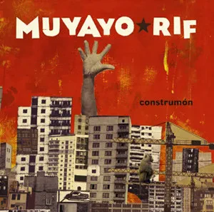MUYAYO RIF - Construmon (CD)