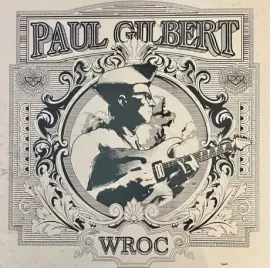 Виниловая пластинка PAUL GILBERT – Wroc