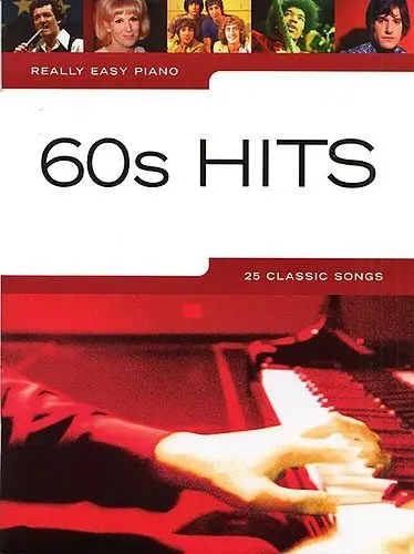 Ноты MusicSales REALLY EASY PIANO 60S HITS PIANO VOCAL GUITAR BOOK