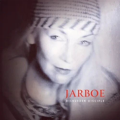 Виниловая пластинка Jarboe – Disburden Disciple 2025