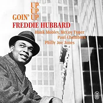 Виниловая пластинка Freddie Hubbard – Goin' Up