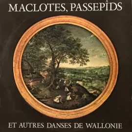 Б/У Виниловая пластинка Rémy Dubois – Maclotes, Passepîds Et Autres Danses De Wallonie