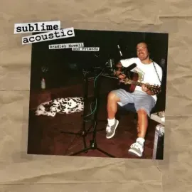 Виниловая пластинка Sublime - Acoustic: Bradley Nowell & Friends [New Vinyl LP]