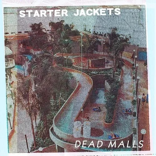 Виниловая пластинка Raging Nathans & Starter Jackets - Dead Malls [New Vinyl LP]