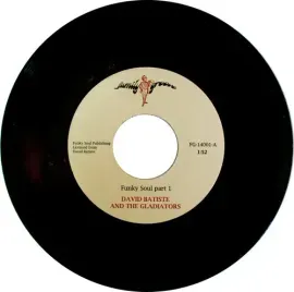 Виниловая пластинка David Batiste & the Gladiators – Funky Soul 7" (Релиз 2021)