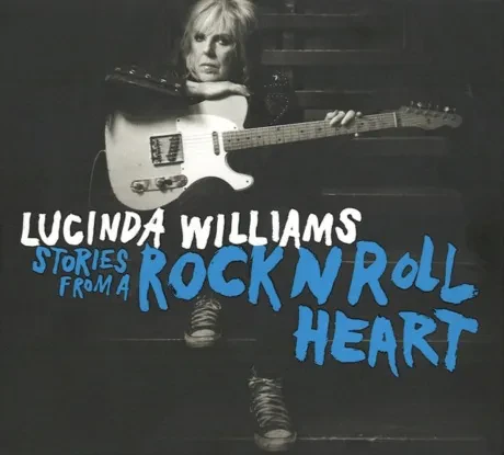 LUCINDA WILLIAMS - Stories From A Rock N Roll Heart (CD)