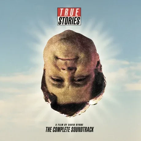 CD-диск DAVID BYRNE – True Stories, A Film By David Byrne: The Complete Soundtrack