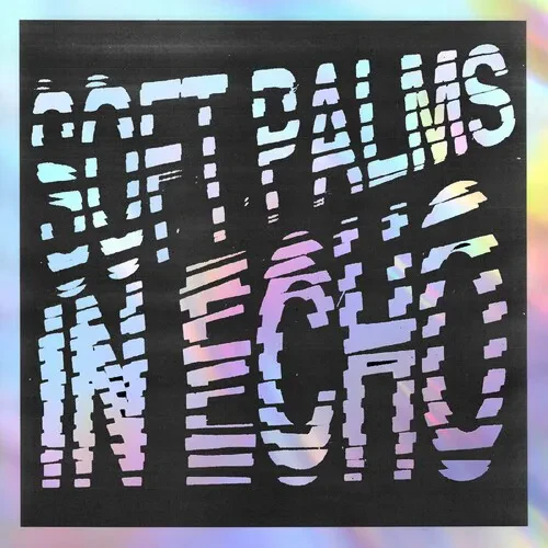 Виниловая пластинка Soft Palms - In Echo - Black Ice Vinyl [New Vinyl LP] Colored Vinyl