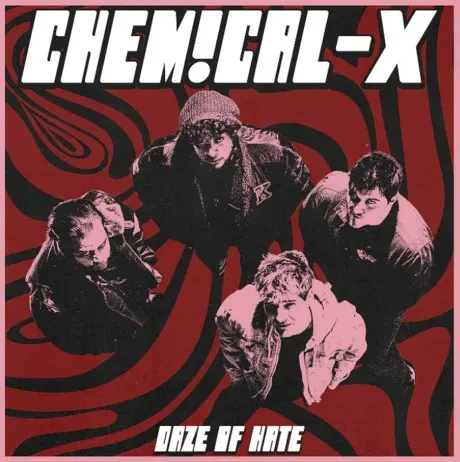 CHEMICAL-X - Daze Of Hate (CD)