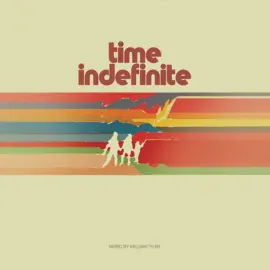 Виниловая пластинка William Tyler – Time Indefinite (Релиз 2025)