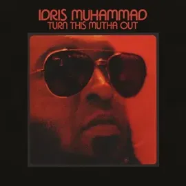 Виниловая пластинка Idris Muhammad - Turn This Mutha Out [New Vinyl LP] UK - Import