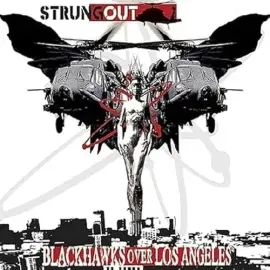 Виниловая пластинка Strung Out - Blackhawks Over Los Angeles [New Vinyl LP]