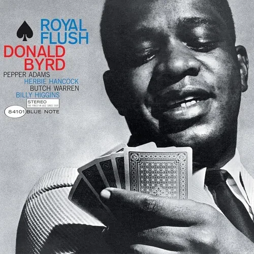 Виниловая пластинка Donald Byrd - Royal Flush (Blue Note Classic Vinyl Series) [New Vinyl LP]