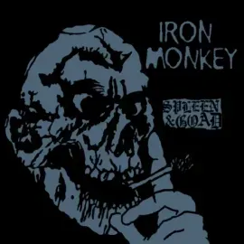 IRON MONKEY - Spleen & Goad (CD)