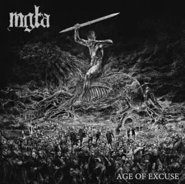Виниловая пластинка Mgla – Age Of Excuse (Релиз 2019)