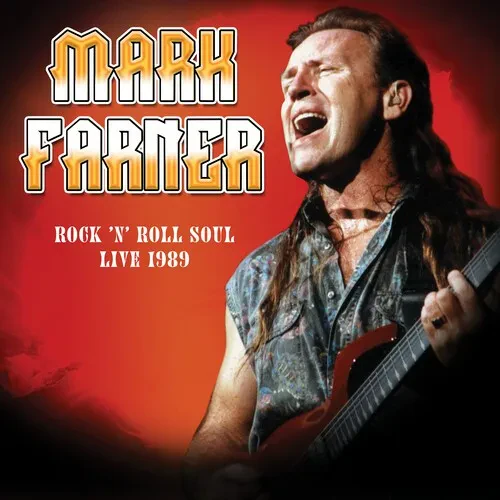 Виниловая пластинка Mark Farner - Rock 'n Roll Soul: Live, August 20, 1989 [New Vinyl LP]
