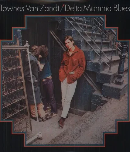 Виниловая пластинка Townes Van Zandt - Delta Momma Blues [New Vinyl LP] 180 Gram