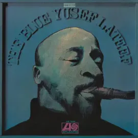 Виниловая пластинка Yusef Lateef – The Blue Yusef Lateef