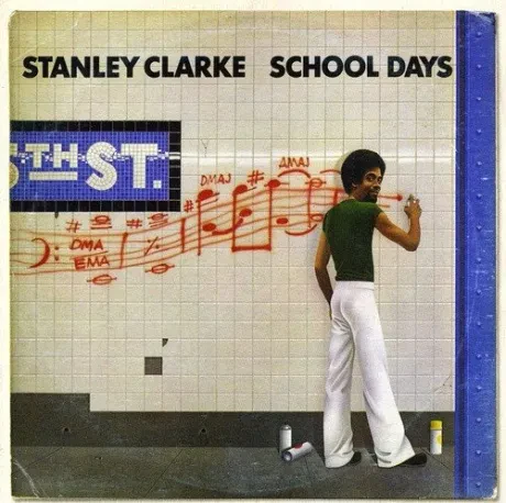 STANLEY CLARKE - School Days (CD)