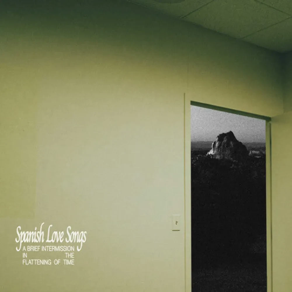 Spanish Love Songs - A Brief Intermission In The Flattening Of Time [Splatter]