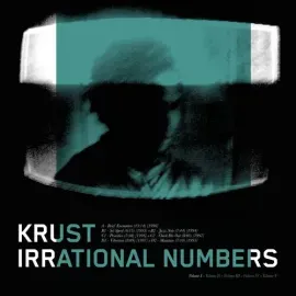 Виниловая пластинка Krust - Irrational Numbers Volume 1 [New Vinyl LP]