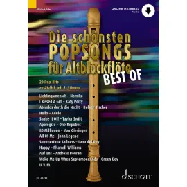 Сборник песен Schott Music Die Schönsten Popsongs Für Alt-Blockflöte BEST OF