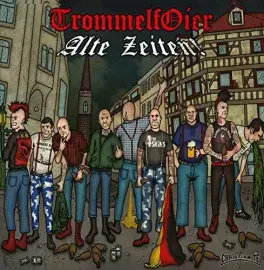 Виниловая пластинка Trommelfoier – Alte Zeiten (Релиз 2018)