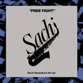 Sachi Hayasaka - Free Fight NEW Vinyl