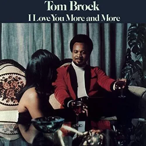 Виниловая пластинка Tom Brock - I Love You More and More [New Vinyl LP]