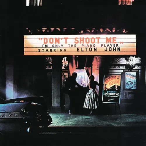ELTON JOHN Don’t Shoot Me I’m Only The Piano Player LP