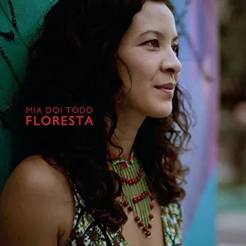 Виниловая пластинка Mia Doi Todd - Floresta [New Vinyl LP]