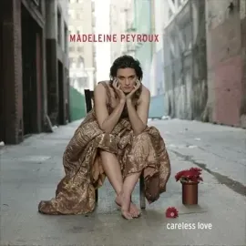 Виниловая пластинка Madeleine Peyroux - Careless Love [New Vinyl LP] Deluxe Ed