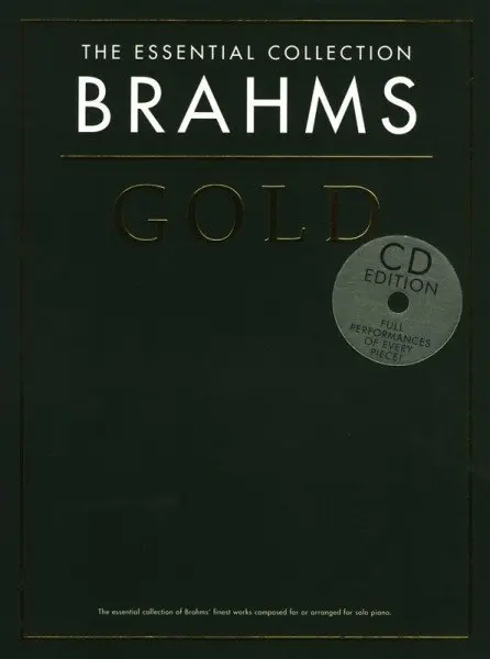 Ноты MusicSales BRAHMS GOLD THE ESSENTIAL COLLECTION PIANO BOOK/2CD