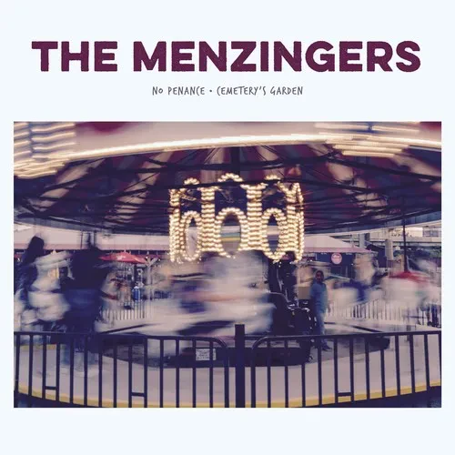 Виниловая пластинка The Menzingers - No Penance / Cemetery's Garden [New 7" Vinyl]