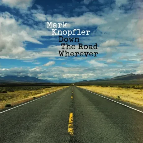 Виниловая пластинка Mark Knopfler – Down The Road Wherever