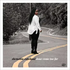 Виниловая пластинка Shemekia Copeland - Done Come Too Far - Clear [New Vinyl LP] Clear Vinyl, 140 Gr