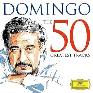 PLACIDO DOMINGO - The 50 Greatest Tracks (2CD)