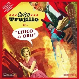 Виниловая пластинка Chico Trujillo – Chico De Oro (Релиз 2026)