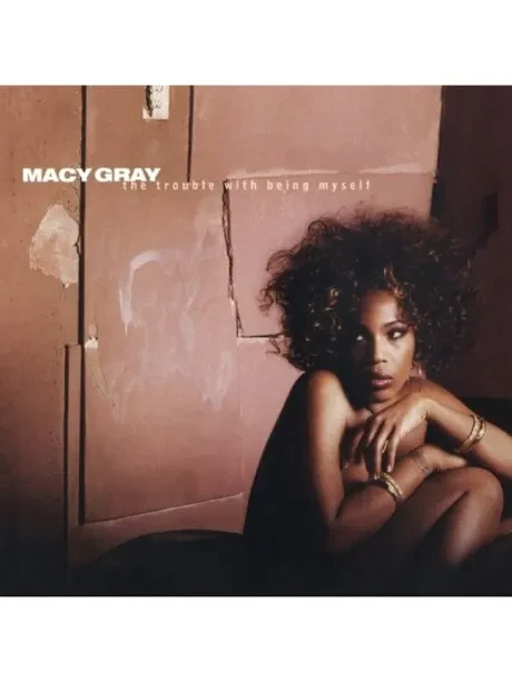MACY GRAY - The Trouble With Being Myself (CD)