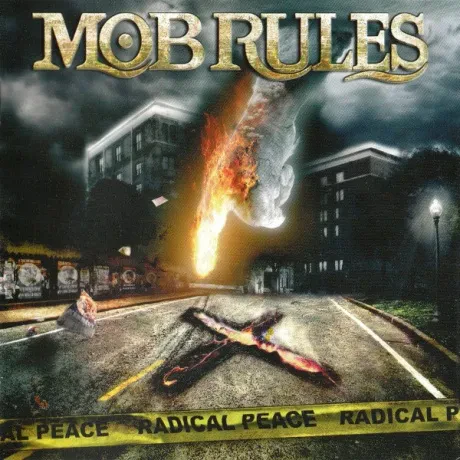 MOB RULES - Radical Peace (CD)