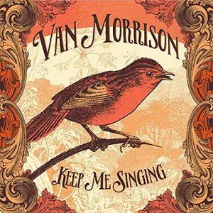 VAN MORRISON - Keep Me Singing (CD)