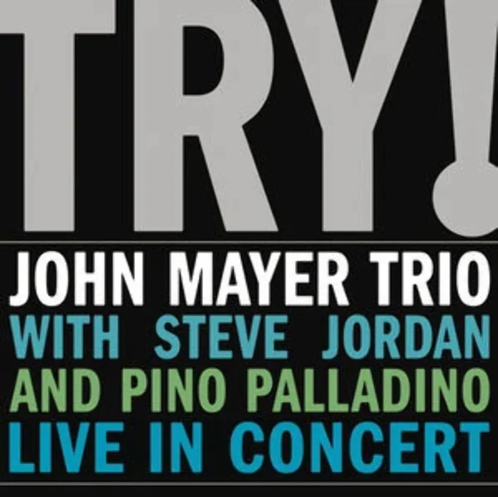 Виниловая пластинка John Mayer Trio – Try! 2005 Sealed