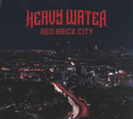 HEAVY WATER - Red Brick City (CD)