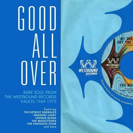 VARIOUS ARTISTS - Good All Over: Rare Soul From The Westbound Records Vaults 1969-1975 (CD)