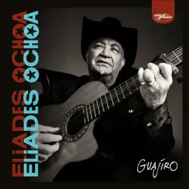 Виниловая пластинка Eliades Ochoa – Guajiro (Релиз 2023) Sealed