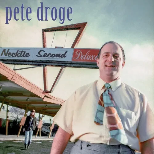 Виниловая пластинка Pete Droge - Necktie Second [New Vinyl LP] Anniversary Ed, Deluxe Ed