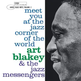 Виниловая пластинка Art Blakey – Meet You at the Jazz Corner of the World – Vol 1