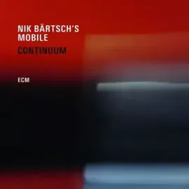 Виниловая пластинка Nik Bartsch's Mobile – Continuum