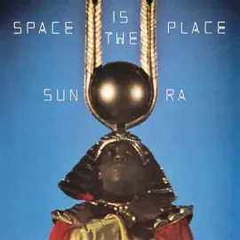 Виниловая пластинка Sun Ra – Space Is The Place (Релиз 2023) Sealed