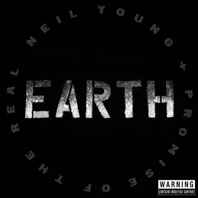 CD-диск CD-диск Neil Young / Promise of the Real Earth (2CD)